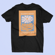 Load image into Gallery viewer, “happy mind” “happy life” T-shirt