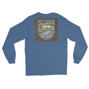 Men " let your river flow" Long Sleeve Shirt