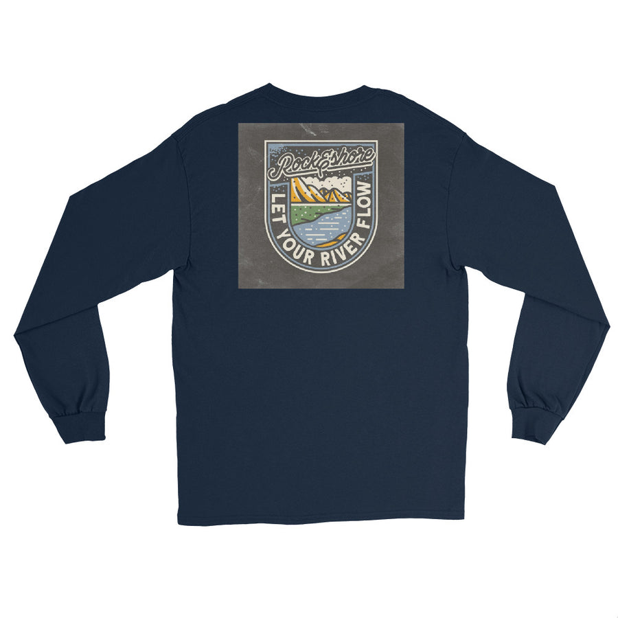 Men " let your river flow" Long Sleeve Shirt